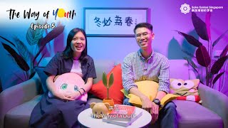 The Way of YOUth - Episode 5