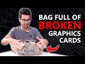 A Bag of Broken Graphics Cards... Can We Fix Them?!