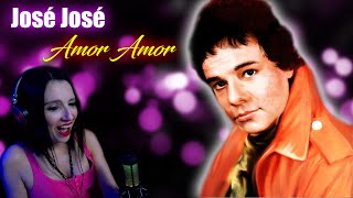 JOSE JOSE - Amor Amor | CANTANTE ARGENTINA - REACCION & ANALISIS