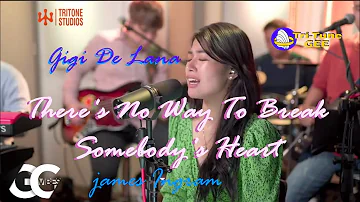 Gigi De Lana "There's No Easy Way to Break Somebody's Heart "