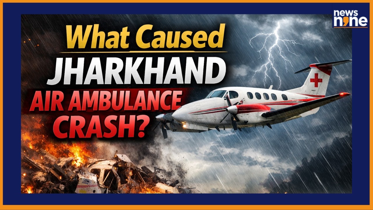 Jharkhand Plane Crash: How Did a Thunderstorm Lead to a Fatal Ranchi-Delhi Air Ambulance Crash?