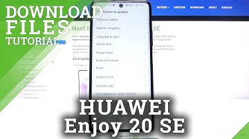 How to Find Downloaded Files in HUAWEI Enjoy 20 SE – Downloading Files