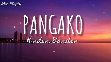 Pangako - Kinder Garden (Lyrics)