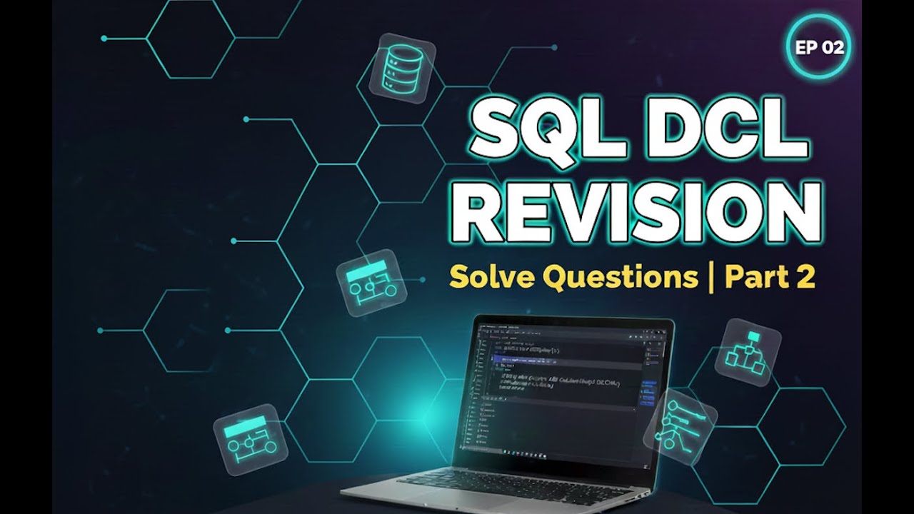 Database Practices Final | #2 - Solve  DCL