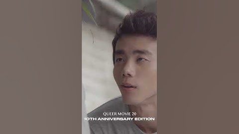 ✨#Shorts👀✨ 〈QUEER MOVIE 20〉 10th Anniversary Edition｜BL GAY FILM