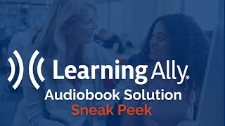 Learning Ally's Audiobook Solution: Hear the Difference in Your Classroom!