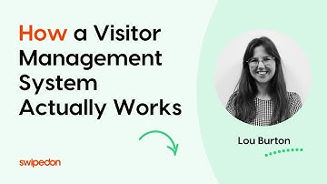 A Step-By-Step Guide: How a Visitor Management System Works