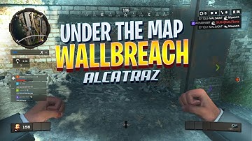 *NEW* Wallbreach Under The Map AFTER PATCH  In ALCATRAZ On BLACKOUT (Black Ops 4 Glitches)