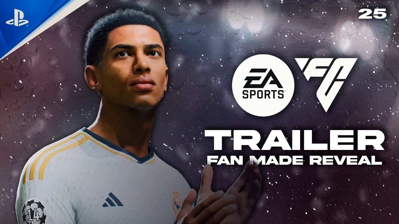EA SPORTS FC 25 FAN MADE TRAILER YouTube