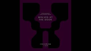 Wolves at the Door Sunlounger Extended Remix