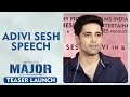 Actor Adivi Sesh Speech @ Major Teaser Launch