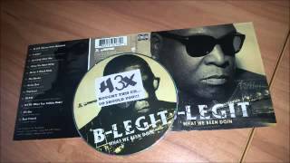 B-Legit - What We Been Doin' (feat. E-40 and Ted DiGTL) (What We Been Doin 2015)