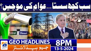 Geo Headlines Today 8 PM | Inflation - Prices Decrease | 13th May 2024