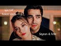 Seyran & Ferit - Kalam eineh// فريد & سيران - كلام عينيه - كلمات