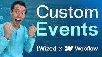 Custom Events in Wized & Webflow (The Hidden Wized Feature 🤫)