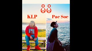 Karen New Song 2024(Moe Moe)By Pae Soe Ft KLP(Prod NJBeatz)