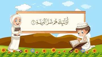 سورة البينة مكررة 10 مرات للاطفال - جزء عم المعلم مع ترديد الأطفال مشاري العفاسي