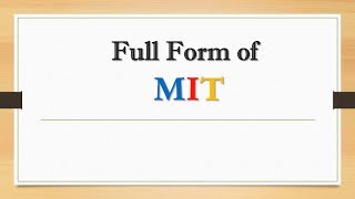 Full Form of MIT || Did You Know?