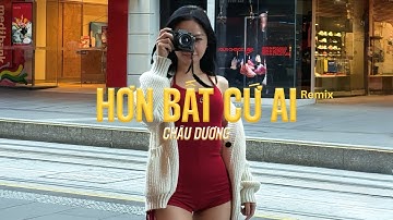 Hơn Bất Cứ Ai - Châu Dương | Official MV - Sao Giờ Đây Anh Mới Biết Em Quan Trọng Hơn Bất Cứ Ai