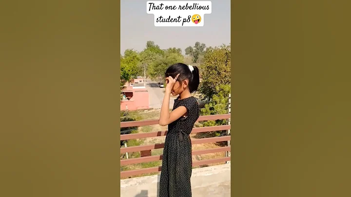 🤣That one rebellious student p8￼🤣..#youtubeshorts #trending #viralvideo #funny #students😜😜💯💯