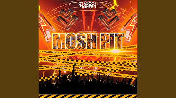 Mosh Pit