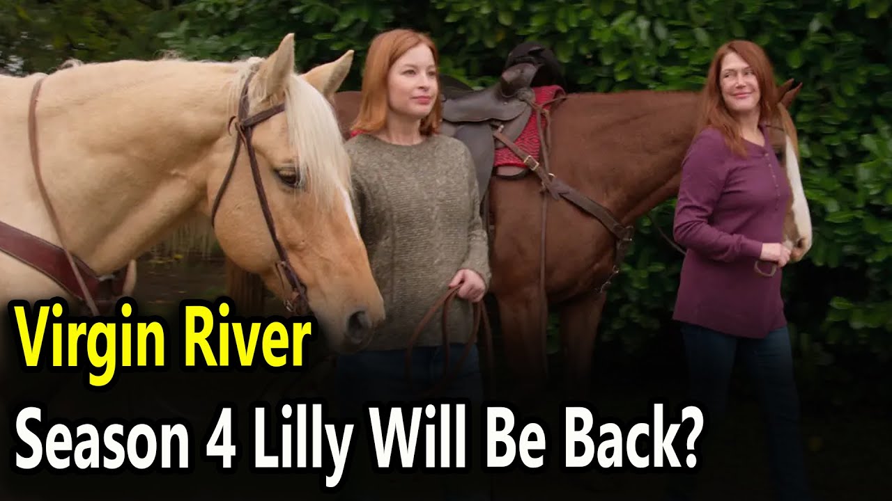 ‘Virgin River’ Season 4 Lilly Will Be Back