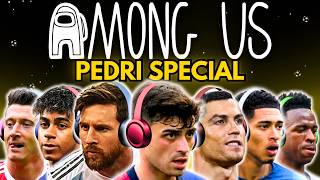 Messi & Ronaldo Play Among Us With Pedri & Bellingham