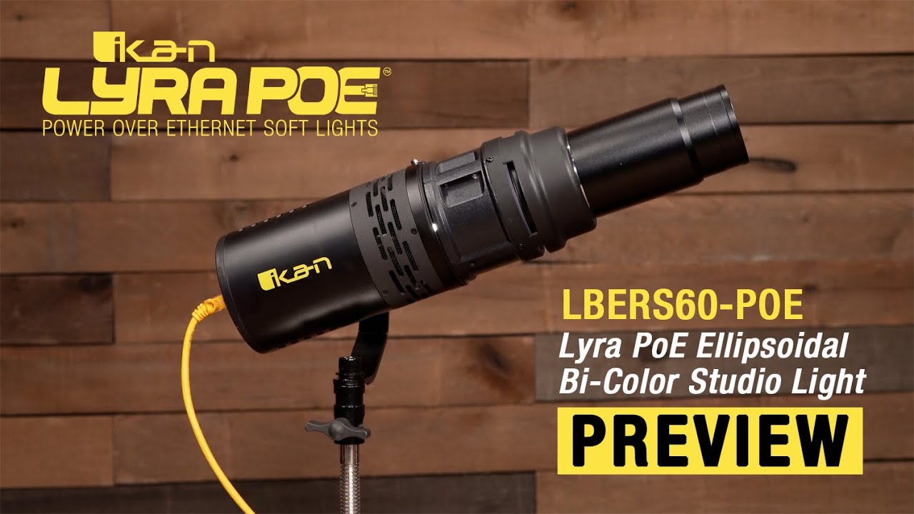 Lyra PoE Ellipsoidal Bi-Color Studio Light (Preview) - YouTube