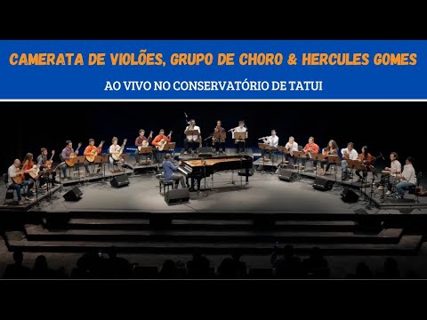 <span class="title">CAMERATA DE VIOLÕES, GRUPO DE CHORO DE TATUI &amp; HERCULES GOMES</span>