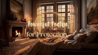 Powerful Psalms for Protection Listen while you Sleep, Meditate, Pray or Journal... by She Set Apart 49 views 5 months ago 40 minutes