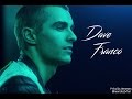 Dave Franco - Crazy in Love