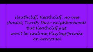 Video thumbnail of "Heathcliff Theme Song Lyrics"