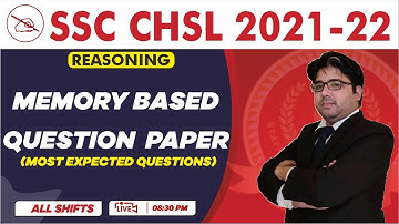 SSC CHSL 2021-22 | Reasoning | Memory Based Question | All Shifts | By Kuldeep Mahendras | 8:30 PM