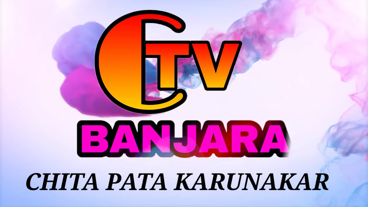 || CTV BANJARA  ||