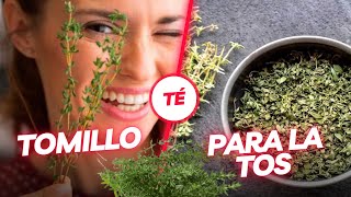 Té de TOMILLOpara la gripe y mas