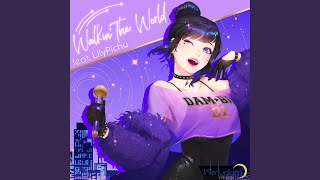 Walkin' the World (Japanese Version)