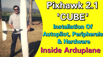 Installation Of Pixhawk 2.1 