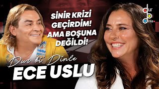 ECE USLU "ANNEMLE BABAM BOŞANINCA ANNEMİ TERCİH ETTİM!"