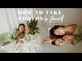 How To Take Self Timer Photos By Yourself