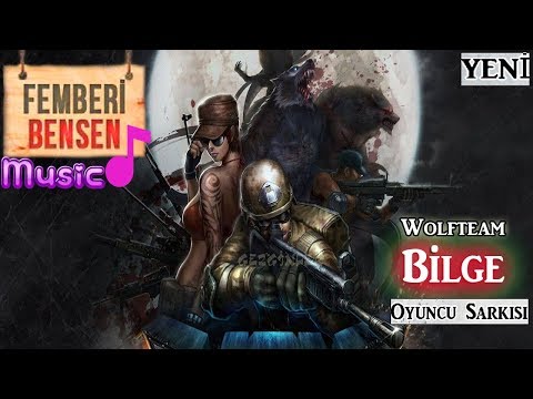 Femberi & Bensen - Bilge Wolfteam Oyuncu Şarkısı Türkçe Rap