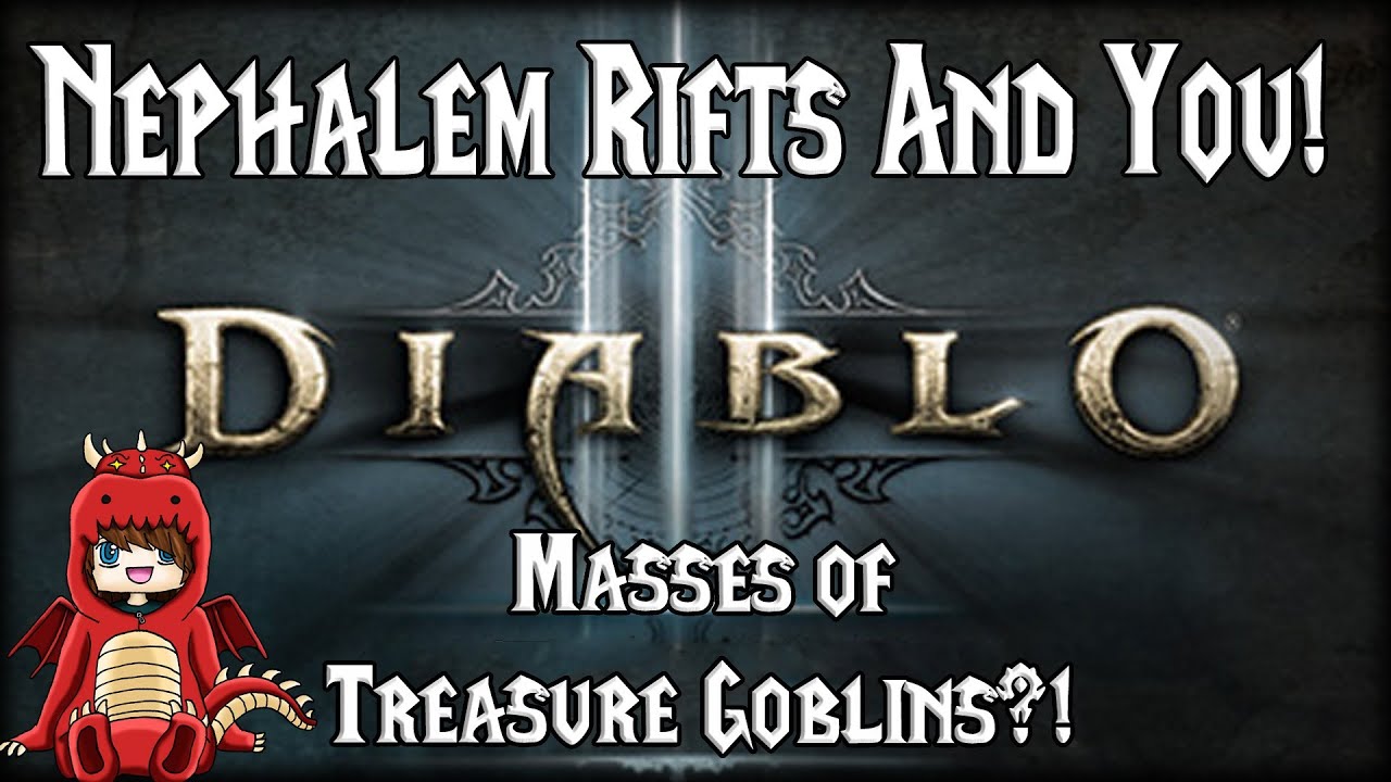 [D3] - Nephalem Rifts And You!