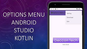 Option menu in android Studio | Kotlin 2024