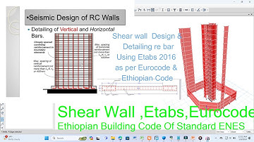 Complete Structural Design of 20 story building using ETABS in Eurocode and Ethiopian code (part 21)