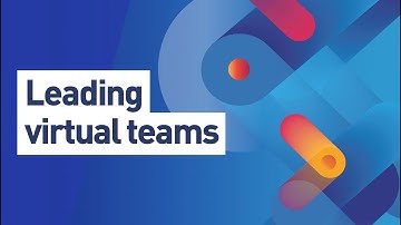 Leading Virtual Teams