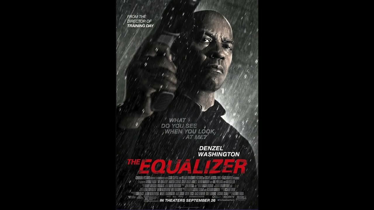 The Equalizer Movie Review YouTube