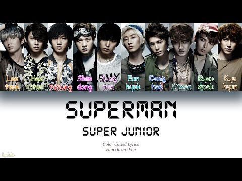 super-junior-(슈퍼주니어)-–-superman-(color-coded-lyrics)-[han/rom/eng]