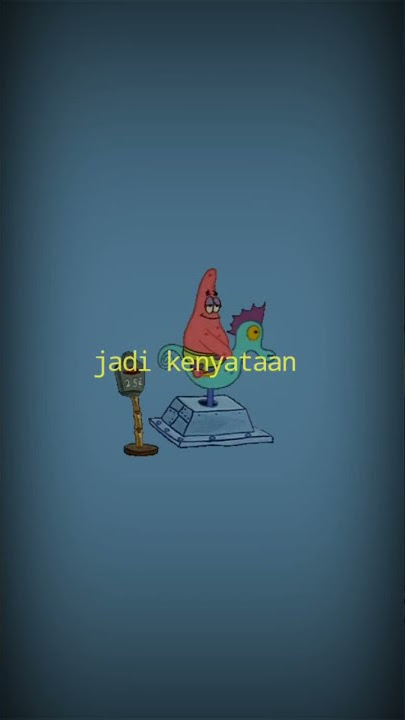 Hidup itu enak! mudah datang, mudah pergi || Quotes Patrick #StoryWA #short