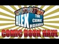 Another Great Comic Book Haul!  A Toy From Hastings, LCS Haul, and Back Issues!  EP. 25