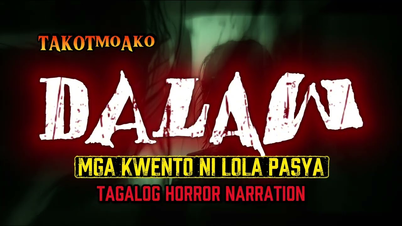 DALAW |Mga Kwento ni Lola Pasya |Tagalog Horror | Full Story