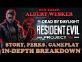 Albert Wesker - The Mastermind | Dead By Daylight